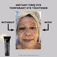 Black tube of Instant Firm Eye Temporary Eye Tightener next to before-and-after facial comparison showing eye area.